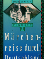 Märchenreise durch Deutschland / Verf. S. Früh.